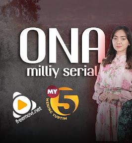 Ona Milliy Serial 1-2-3-4-5-6-7-8-9-10-Qismlar (Uzbek Serial)