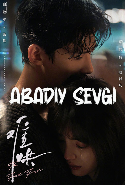 Abadiy Sevgi xitoy seriali 1-14-15-16-17-18-19-20-qism barcha qismlar (uzbek tilida)