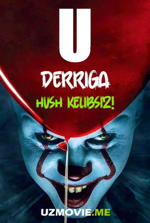 ONO / U: Derriga hush kelibsiz! Ujas kino 2025 (uzbek tilida)