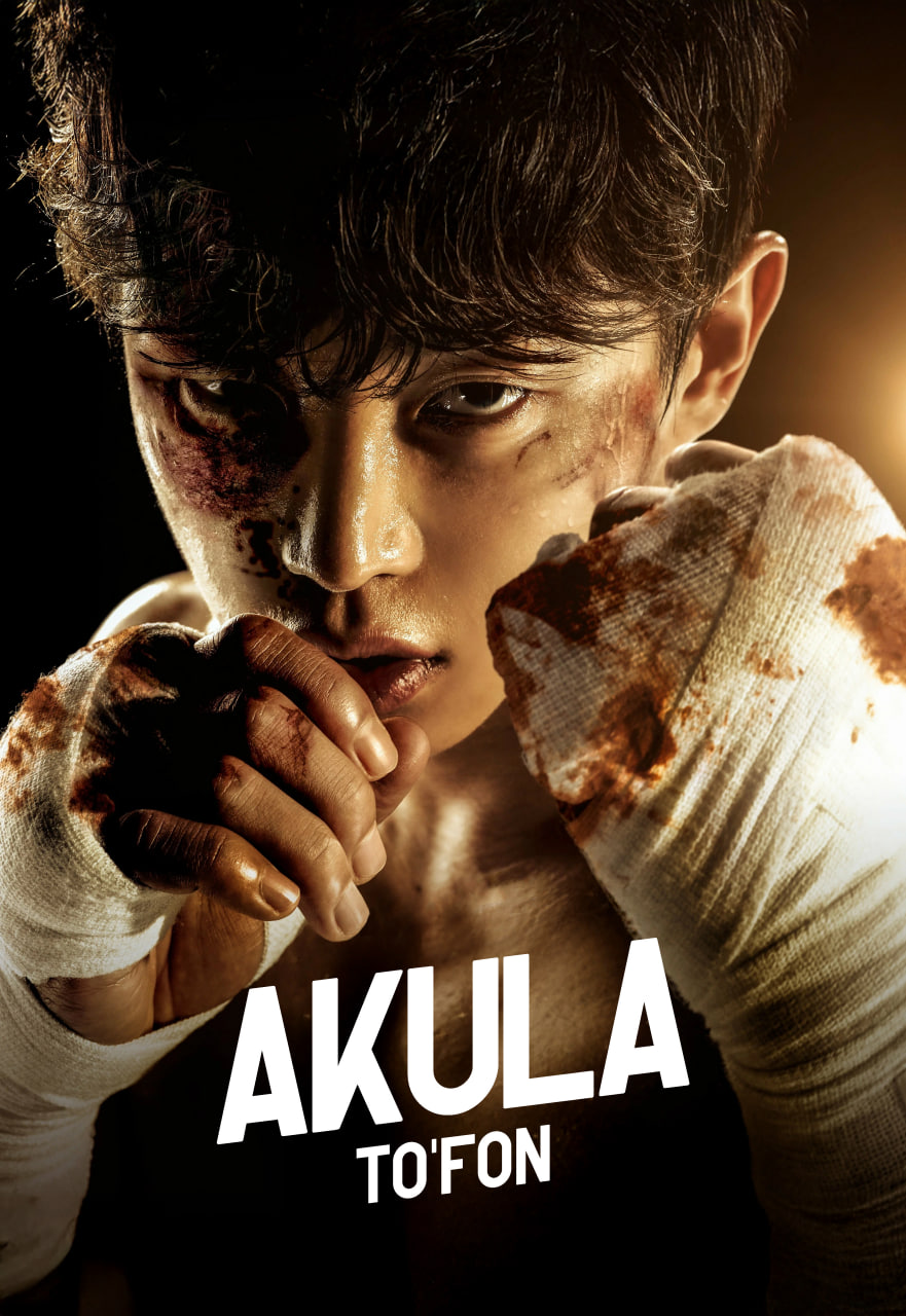 Akula: To'fon koreya serial 1-2-3-4-5-6-7-8-9-10-qism barcha qismlar (uzbek tilida)